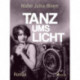 Tanz ums Licht