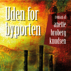 Uden for byporten