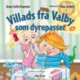 Villads fra Valby som dyrepasser