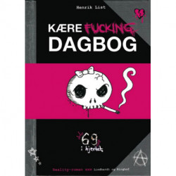 Kære fucking dagbog