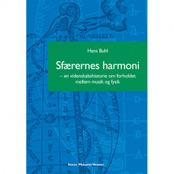 Sfærernes harmoni: En videnskabshistorie om forholdet mellem musik og fysik