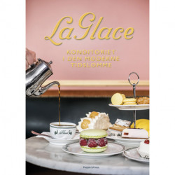 La Glace: Konditoriet i den moderne tidslomme