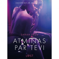 Atmiņas par tevi - Erotisks īss stāsts