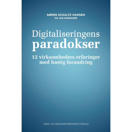 Digitaliseringens paradokser