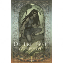 De tre tyste – dødeklokken