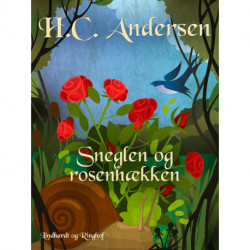 Sneglen og rosenhækken