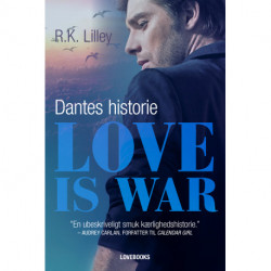Love is war 2 - Dantes historie