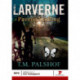 Larverne - Pavens Yndling