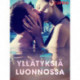 Yllätyksiä luonnossa