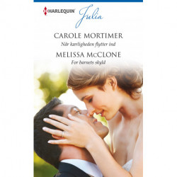 Når kærligheden flytter ind / For barnets skyld