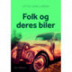 FOLK OG DERES BILER