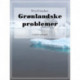 Grønlandske problemer