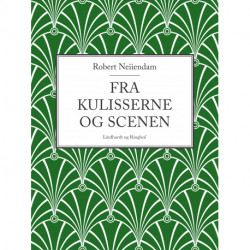 Fra kulisserne og scenen