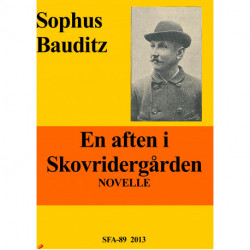 En aften i skovridergården