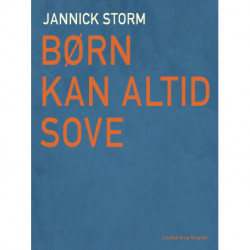 Børn kan altid sove