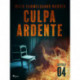Culpa ardente - Capítulo 4