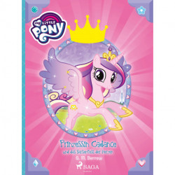 My Little Pony - Prinzessin Cadance und das Gartenfest der Herzen