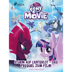 My Little Pony - Sturm auf Canterlot - das Prequel zum Film