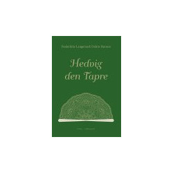 HEDVIG DEN TAPRE