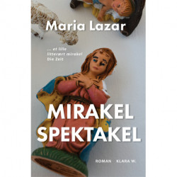 Mirakel Spektakel