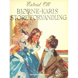 Bjørne-Karis store forvandling