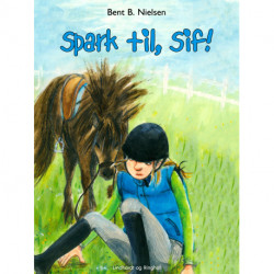 Spark til, Sif!