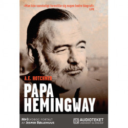 Papa Hemingway: en personlig biografi