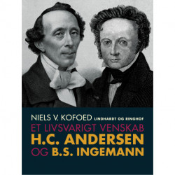 Et livsvarigt venskab. H.C. Andersen og B.S. Ingemann