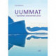 Uummat – oqaluttuat uummammit pisut
