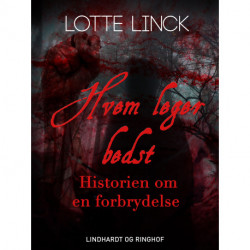 Hvem leger bedst: historien om en forbrydelse