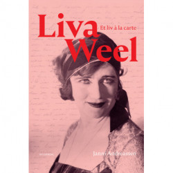 Liva Weel: Et liv à la carte