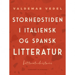 Storhedstiden i italiensk og spansk litteratur
