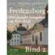 Fredensborg. Det danske kongehus og dets slægt. Bind 2