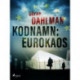 Kodnamn: Eurokaos