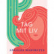 Tag mit liv