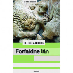 Forfaldne lån: 1. bind i krisetrilogien