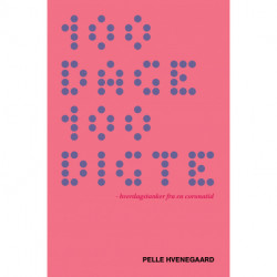 100 dage 100 digte: Hverdagstanker fra en coronatid