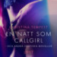 En natt som Callgirl - och andra erotiska noveller
