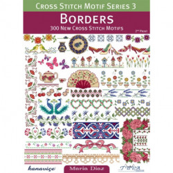 Borders: 300 New Cross Stitch Motifs