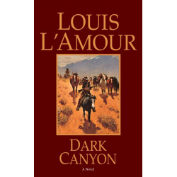 Dark Canyon: A Novel