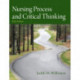 Nursing Process and Critical Thinking