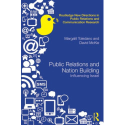 Public Relations and Nation Building: Influencing Israel