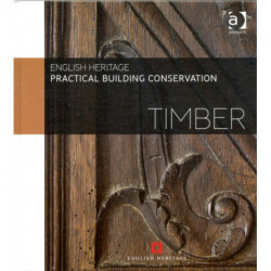 Practical Building Conservation: Timber