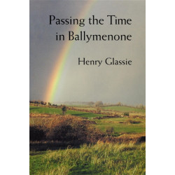 Passing the Time in Ballymenone