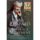 Mrs Despard and The Suffrage Movement: Founder of The Women's Freedom League