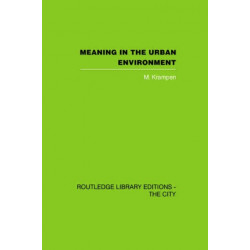 Meaning in the Urban Environment