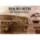 Tolworth Remembered
