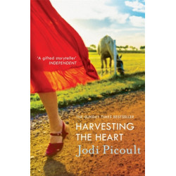 Harvesting the Heart: an unputdownable story from bestselling Jodi Picoult