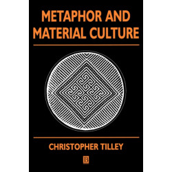 Metaphor and Material Culture