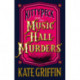 Kitty Peck and the Music Hall Murders